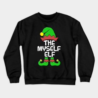 Myself Elf Matching Family Group Christmas Party Pajama Crewneck Sweatshirt